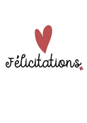 F&eacute;licitations avec un c&oelig;ur rempli d'amour